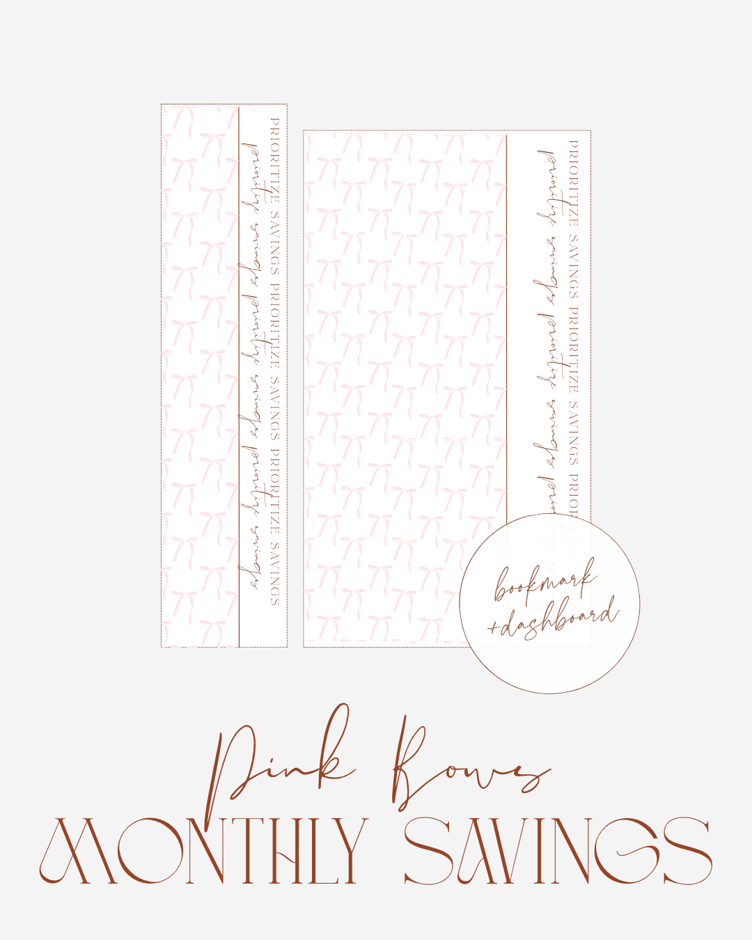 Pink Bows Monthly Savings