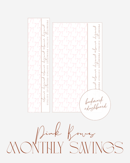 Pink Bows Monthly Savings